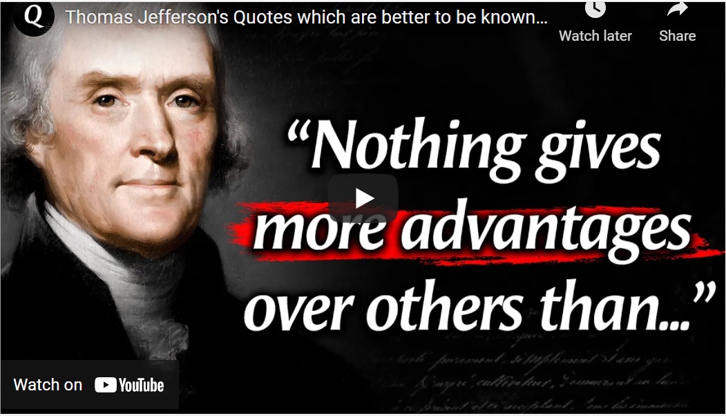 Thomas Jefferson Quotes a President of the United States 1801 – 1809